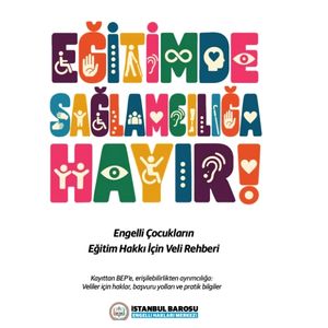 ENGELLİ ÇOCUKLARIN EĞİTİM HAKKI İÇİN VELİ REHBERİ - Down Sendromu - Türkiye Down Sendromu Derneği